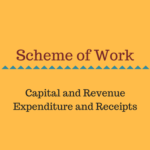Capital and Revenue Expenditure Scheme of work.