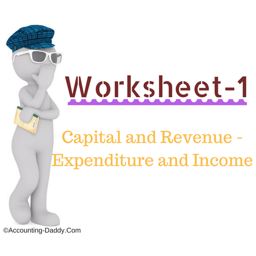 Capital and Revenue Expenditure and Receipts worksheet-1